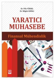 Yaratıcı Muhasebe; Finansal Mühendislik