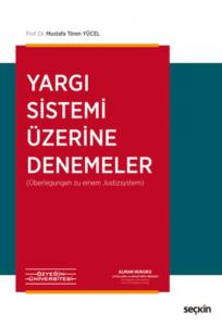 Yargı Sistemi Üzerine Denemeler