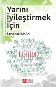 Yarını İyileştirmek için