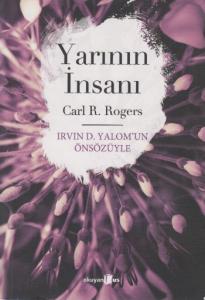 Yarının İnsanı; İrvin D. Yalom'un Önsözüyle
