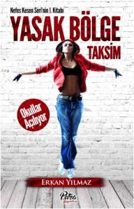 Yasak Bölge Taksim-Okullar Açılıyor