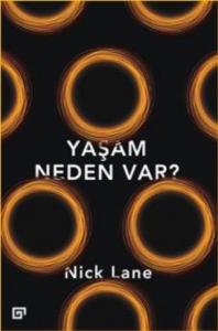 Yaşam Neden Var?