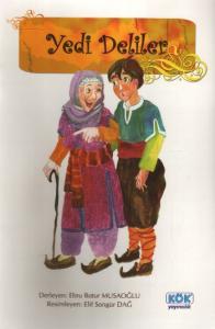 Yedi Deliler; Geliştiren Etkinlikler