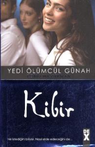 Yedi Ölümcül Günah-3: Kibir