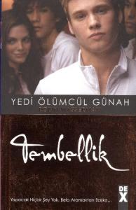 Yedi Ölümcül Günah-5: Tembellik