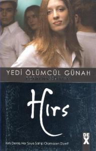 Yedi Ölümcül Günah-7: Hırs