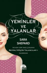 Yeminler Ve Yalanlar