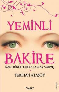 Yeminli Bakire (Kaderinde Erkek Olmak Varmış)