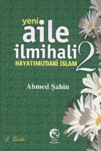 Yeni Aile İlmihali 2 (Ciltli)
