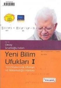 Yeni Bilim Ufukları 1; Yeni Matematik Ufukları ve Matematiğin Haritası