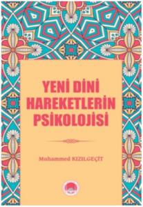 Yeni Dini Hareketlerin Psikolojisi