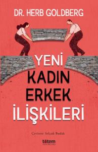 Yeni Kadın Erkek İlişkileri