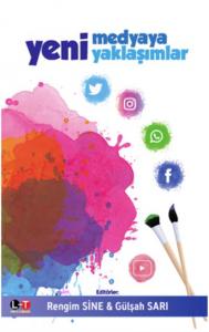 Yeni Medyaya Yeni Yaklaşimlar