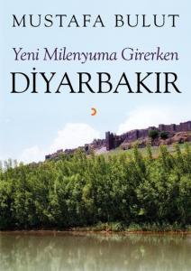 Yeni Milenyuma Girerken Diyarbakır