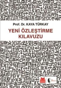 Yeni Özleştirme Kılavuzu