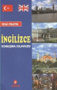 Yeni Pratik İngilizce Konuşma Kılavuzu Cep