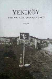 Yeniköy Troianın İlk Savunma Hattı