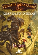 Yeraltı Diyarları-3; Akrep Kral'ın İntikamı