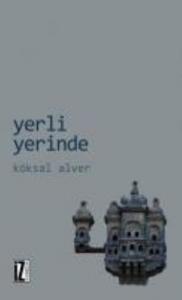Yerli Yerinde