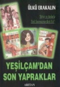 Yeşilçam'dan Son Yapraklar