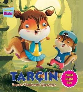 Tarçın Zaman Yönetimini Öğreniyor; Yetenekler Dizisi