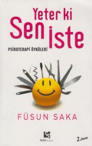 Yeter ki Sen İste; Psikoterapi Öyküleri
