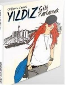 Yıldız Gibi Parlamak