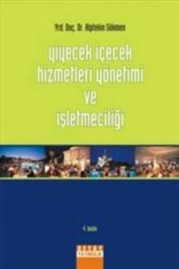 Yiyecek İçecek Hizmetleri Yönetimi ve İşletmeciliği