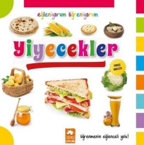 Yiyecekler-Eğleniyorum Öğreniyorum