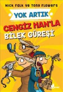 Cengiz Han'la Bilek Güreşi - Yok Artık