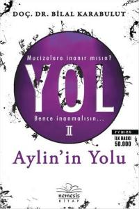 Yol Serisi-II Aylinin Yolu