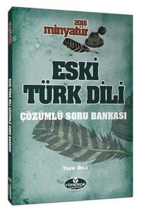 Yönerge ÖABT Minyatür Eski Türk Dili Çözümlü Soru Bankası