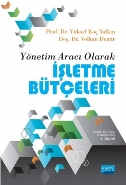 Yönetim Aracı Olarak İşletme Bütçeleri