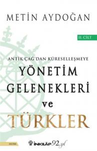 Yönetim Gelenekleri ve Türkler 2. Cilt