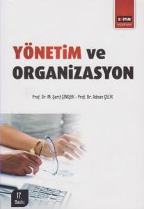 Yönetim ve Organizasyon