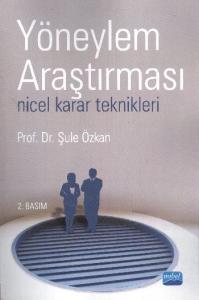 Yöneylem Araştırması - Nicel Karar Teknikleri