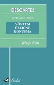 Yöntem Üzerine Konuşma