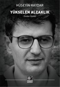 Yükselen Alçaklık (Ciltli); (Sudan Gövde)