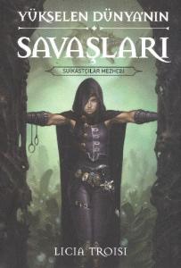 Yükselen Dünya'nın Savaşları-1: Suikastçılar Mezhebi