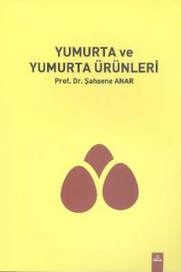Yumurta ve Yumurta Ürünleri