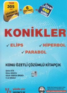 Yüzde Yüz Konikler Elips Hiperbol Parabol Konu Özetli Çözümlü Kitapçık