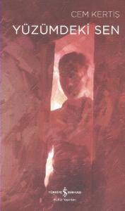 Yüzümdeki Sen