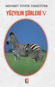 Yüzyılın Şiirleri V
