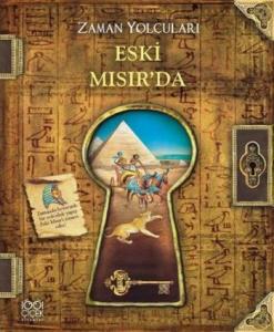 Zaman Yolcuları; Eski Mısır'da