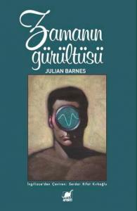 Zamanın Gürültüsü