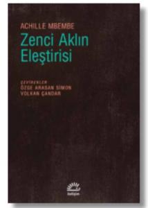 Zenci Aklın Eleştirisi