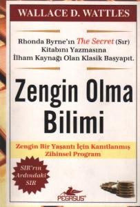 Zengin Olma Bilimi; Zengin Bir Yaşantı İçin Kanıtlanmış Zihinsel Program