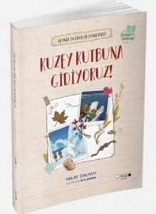 Zeynep'in Ekoloji Günlükleri: Kuzey Kutbu'na Gidiyoruz!
