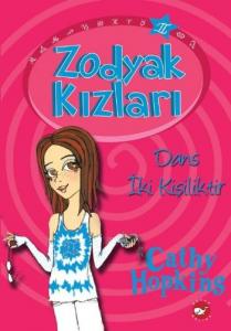 Zodyak Kızları-2: Dans İki Kişiliktir