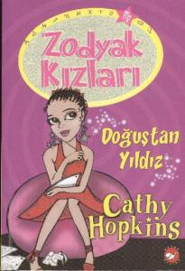 Zodyak Kızları-5: Doğuştan Yıldız